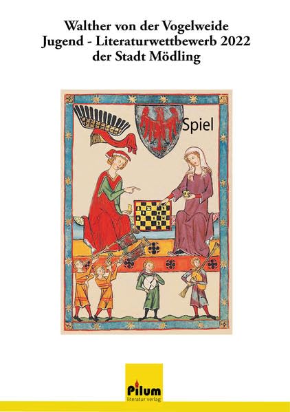 Walther von der Vogelweide Jugend-Literaturwettbewerb 2022 der Stadt Mödling Contemporary literature