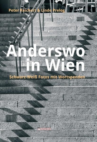 Anderswo in Wien: Schwarz-Weiß-Fotos mit Wortspenden Photography
