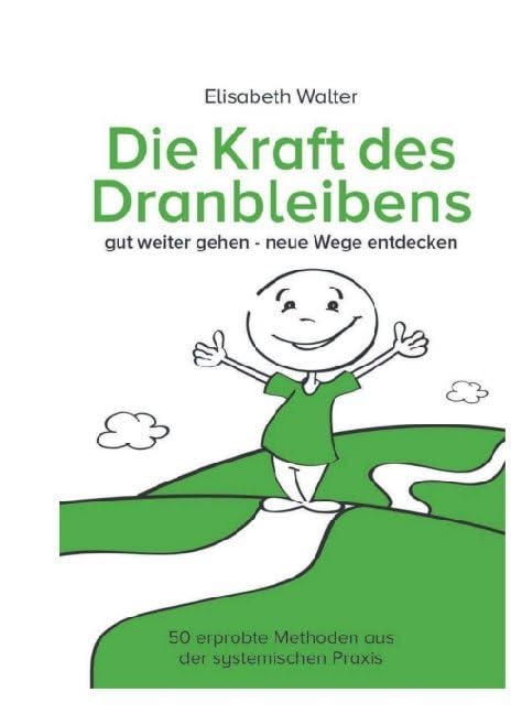 Die Kraft des Dranbleibens Lifestyle Books