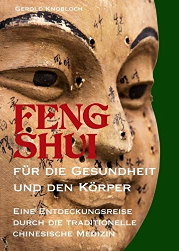 FENG SHUI für die Gesundheit und den Körper Parents & Children