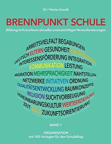 BRENNPUNKT SCHULE - Band 1 ORGANISATION Learning & Reference