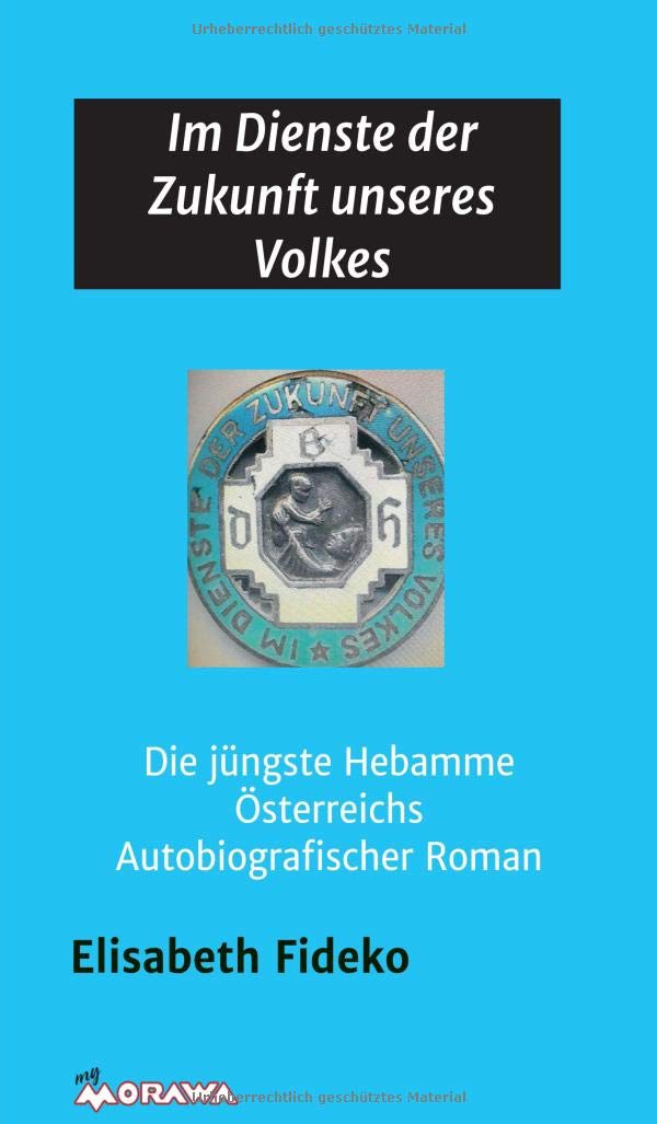 Im Dienste der Zukunft unseres Volkes Art & Literature