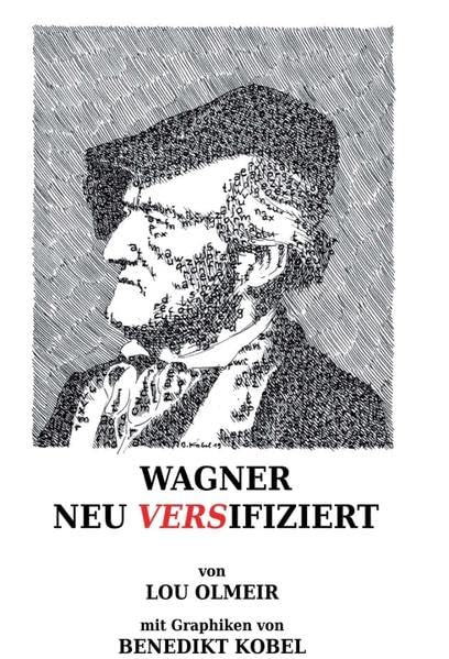 WAGNER NEU VERSIFIZIERT Contemporary literature