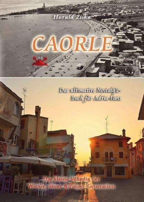 Product Image: CAORLE - Das ultimative Fanbuch