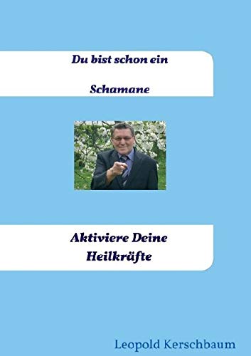 Product Image: Du bist schon ein Schamane