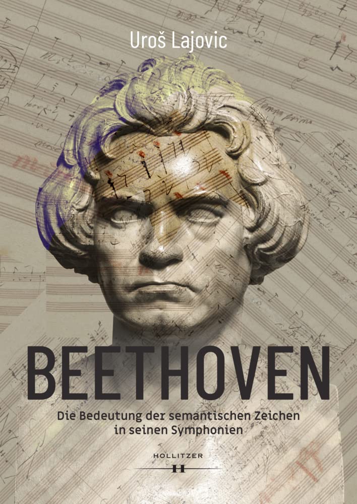 Beethoven - Die Bedeutung der semantischen Zeichen in seinen Symphonien Arts & Music
