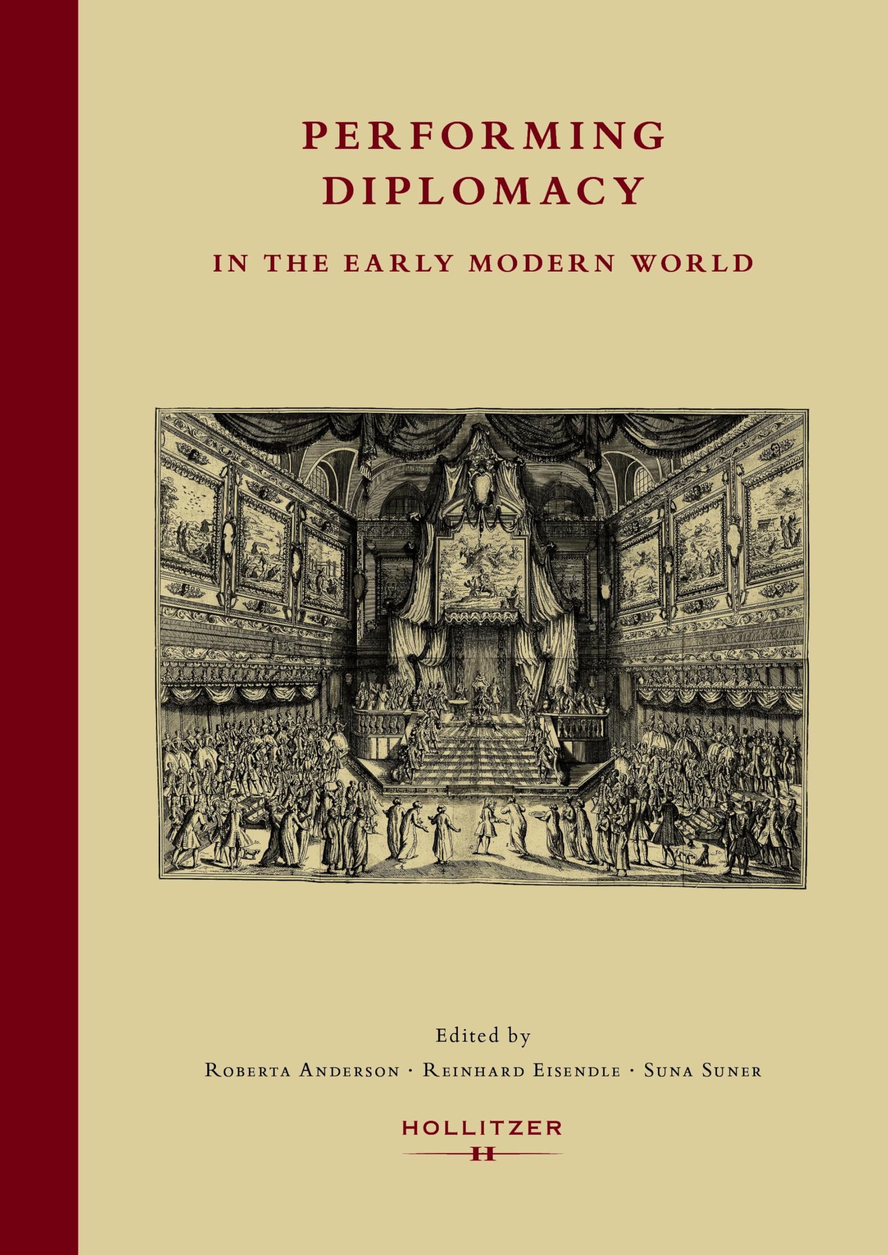 Performing Diplomacy in the Early Modern World Film, Art & Culture