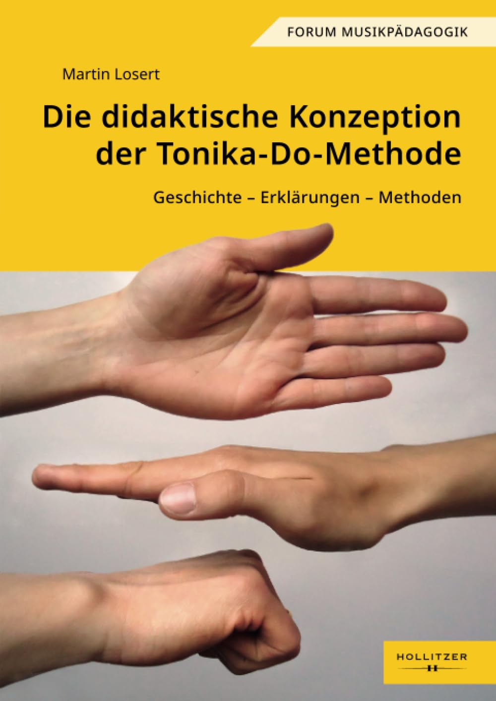 Die didaktische Konzeption der Tonika-Do-Methode: Geschichte - Erklärungen - Methoden (Augsburger Schriften) Arts & Music