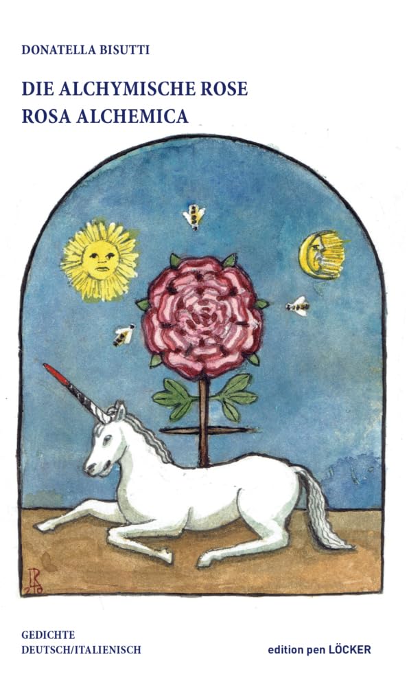 Die Alchymische Rose/Rosa Alchemica Poetry