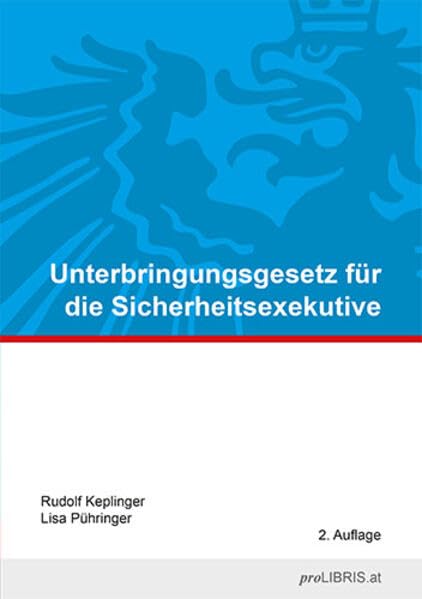 Unterbringungsgesetz für die Sicherheitsexekutive Law