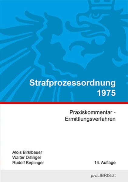 Strafprozessordnung 1975: Praxiskommentar – Ermittlungsverfahren Law