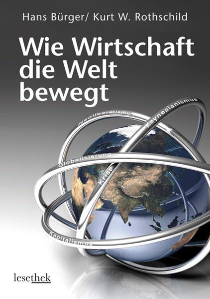 Wie Wirtschaft die Welt bewegt Business, Finance & Career