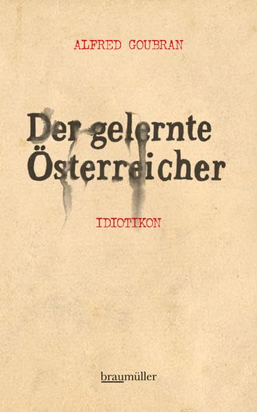 Der gelernte Österreicher Essays & Short Stories
