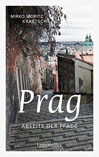 Prag abseits der Pfade: Eine etwas andere Reise durch die Goldene Stadt Leisure, Home & Garden