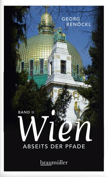 Wien abseits der Pfade Band II Leisure, Home & Garden