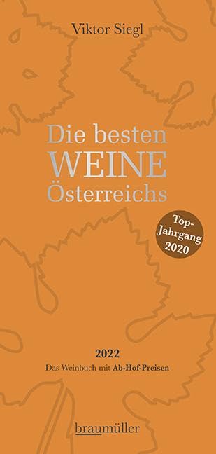 Die besten Weine Österreichs 2022 Leisure, Home & Garden