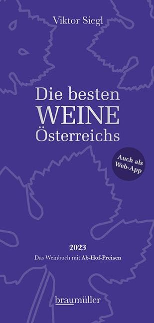 Die besten Weine Österreichs 2023 Leisure, Home & Garden