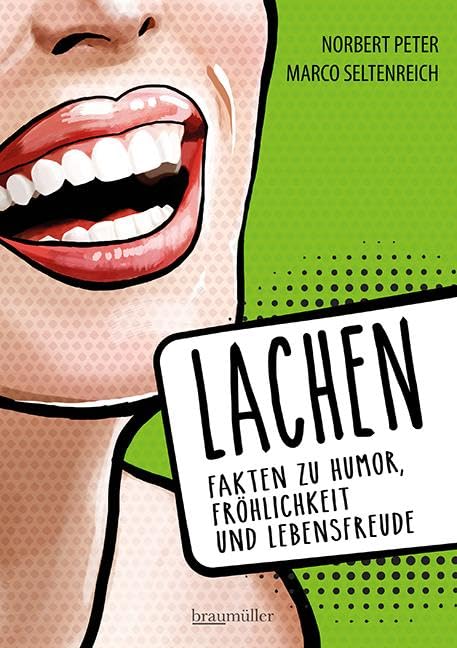 Lachen - Fakten zu Humor, Fröhlichkeit und Lebensfreude Books