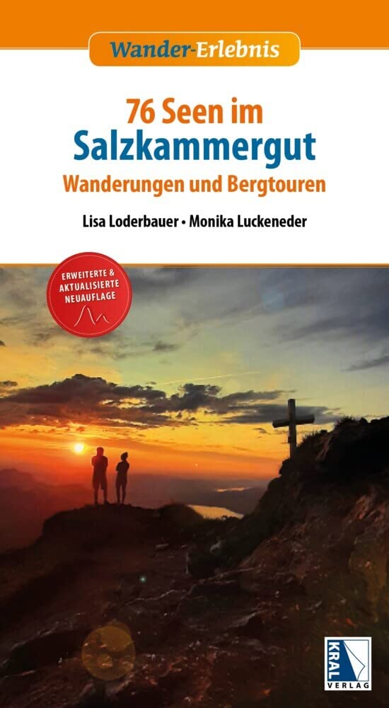 76 Seen im Salzkammergut: Wanderungen und Bergtouren Travel