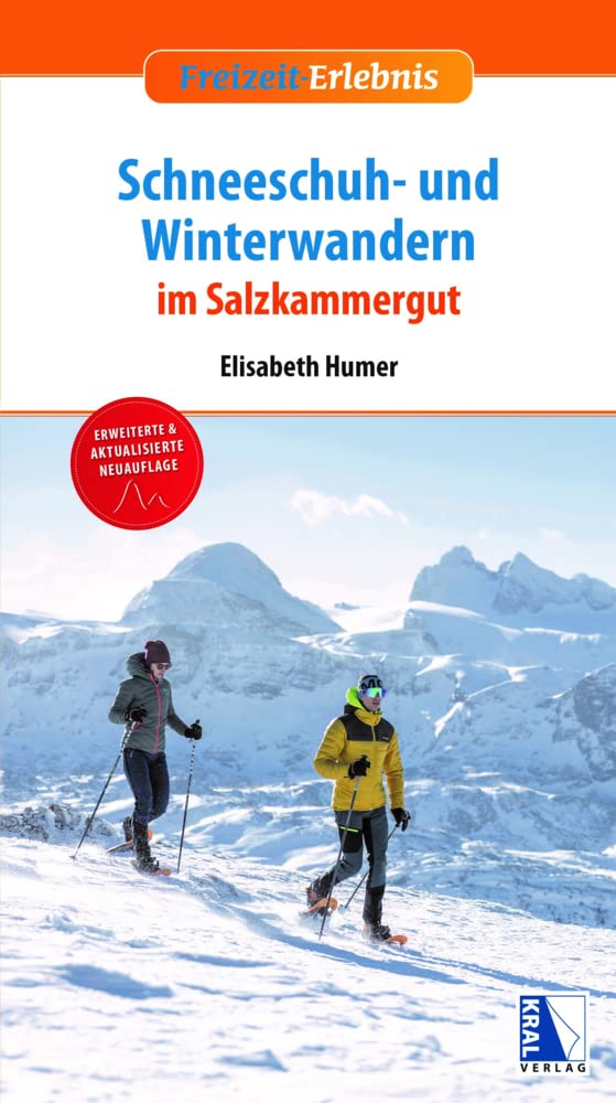 Schneeschuh- und Winterwandern im Salzkammergut Leisure, Home & Garden