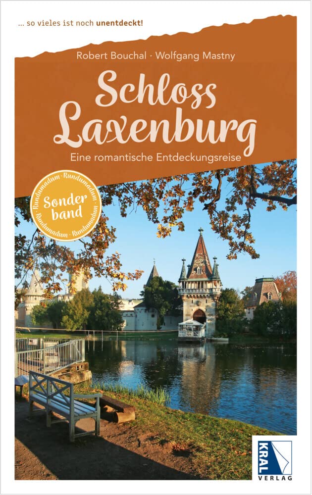 Schloss Laxenburg - Rundumadum Sonderband: Eine romantische Entdeckungsreise (Rundumadum: ... so vieles ist noch unentdeckt!) Film, Art & Culture
