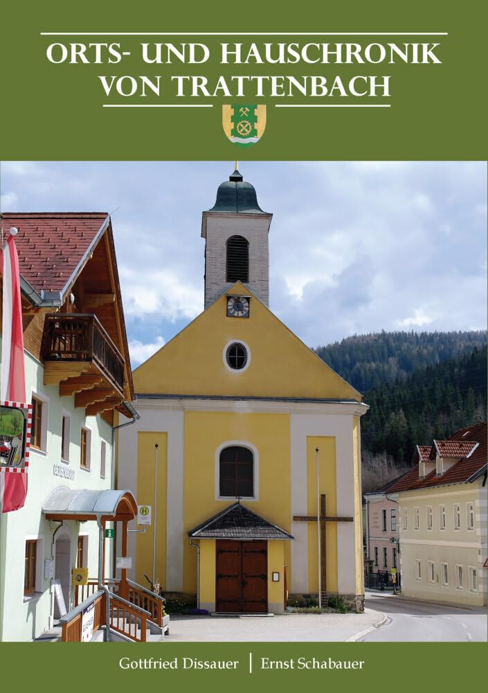 Orts- und Hauschronik von Trattenbach Travel