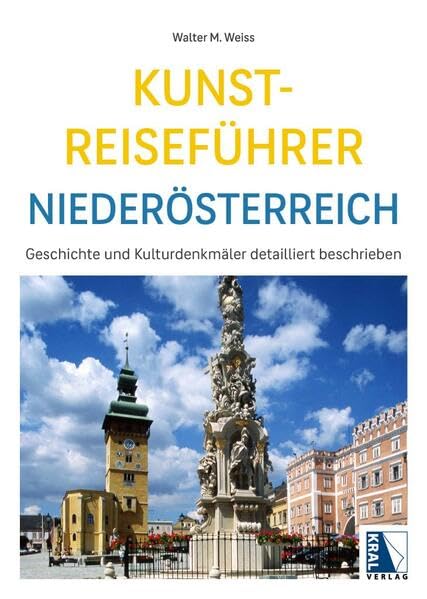 Kunst-Reiseführer Niederösterreich: Kunst und Geschichte detailliert beschrieben Film, Art & Culture