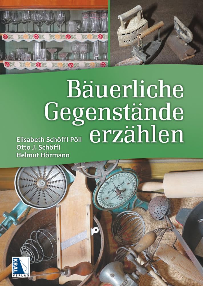 Bäuerliche Gegenstände erzählen Social Sciences