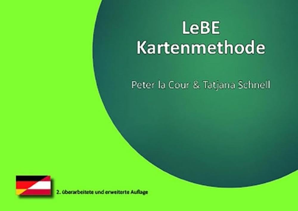 LeBe Kartenmethode: Ein kartenbasiertes Gespräch zur Identifikation und Erkundung persönlicher Lebensbedeutungen Psychology