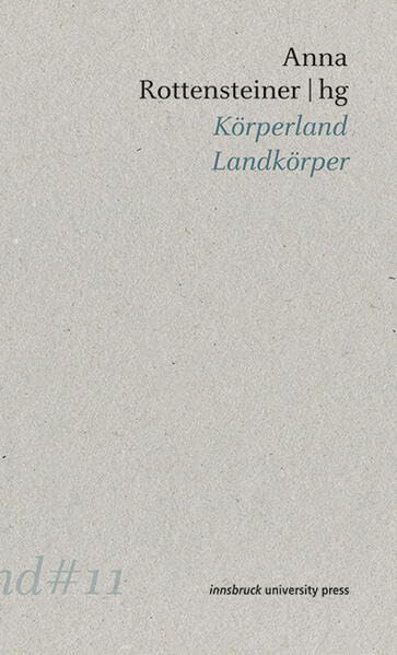 Körperland Landkörper: Ein internationaler Literaturdialog in Zeiten der Pandemie (schneeblind) Contemporary literature
