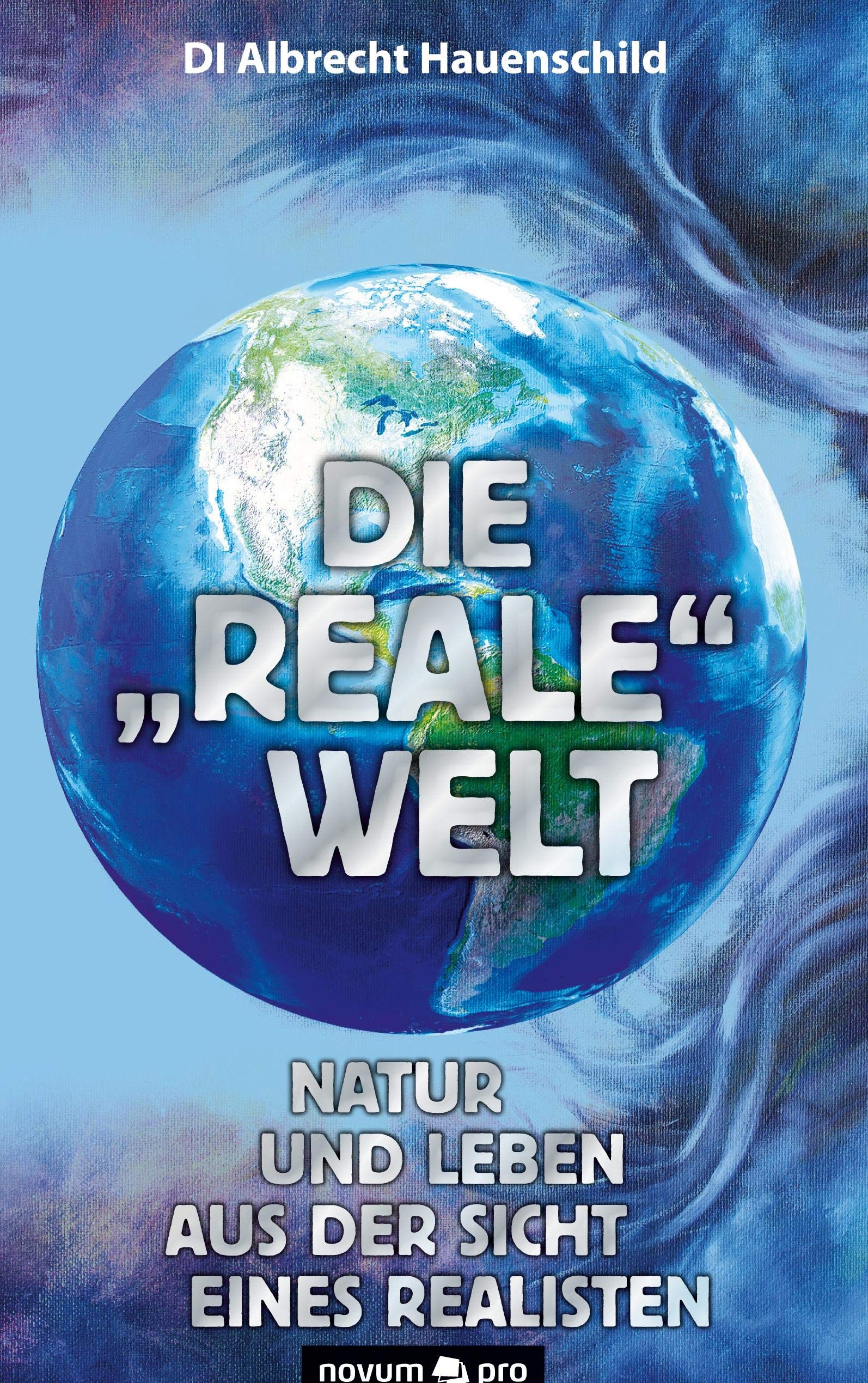 Die "reale" Welt: Natur und Leben aus der Sicht eines Realisten Contemporary literature