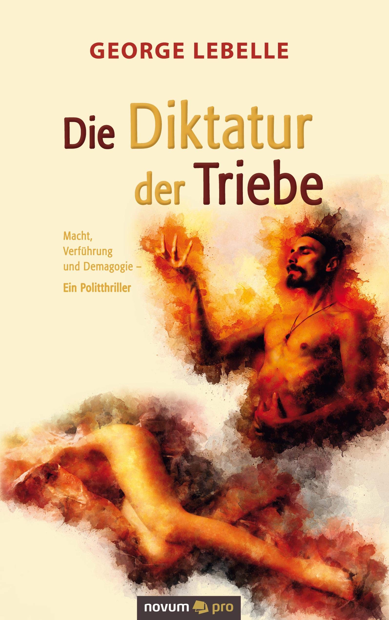 Die Diktatur der Triebe Contemporary literature