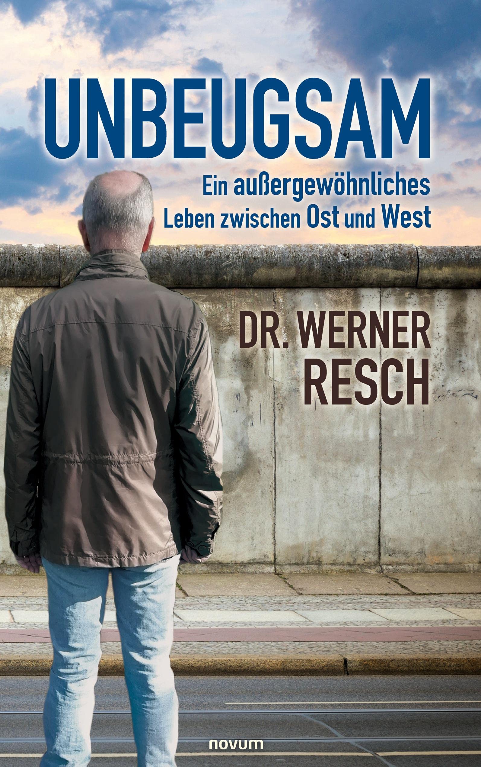 Unbeugsam – ein außergewöhnliches Leben zwischen Ost und West Contemporary literature