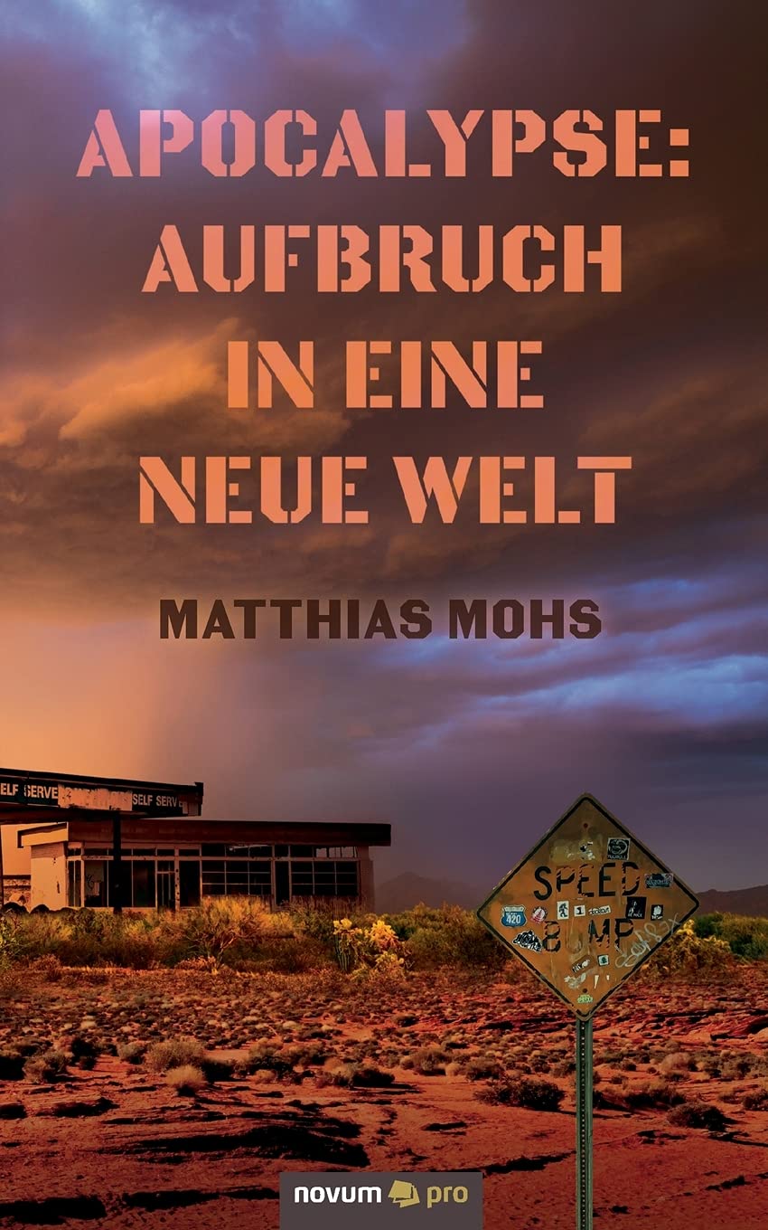 Apocalypse: Aufbruch in eine neue Welt Contemporary literature