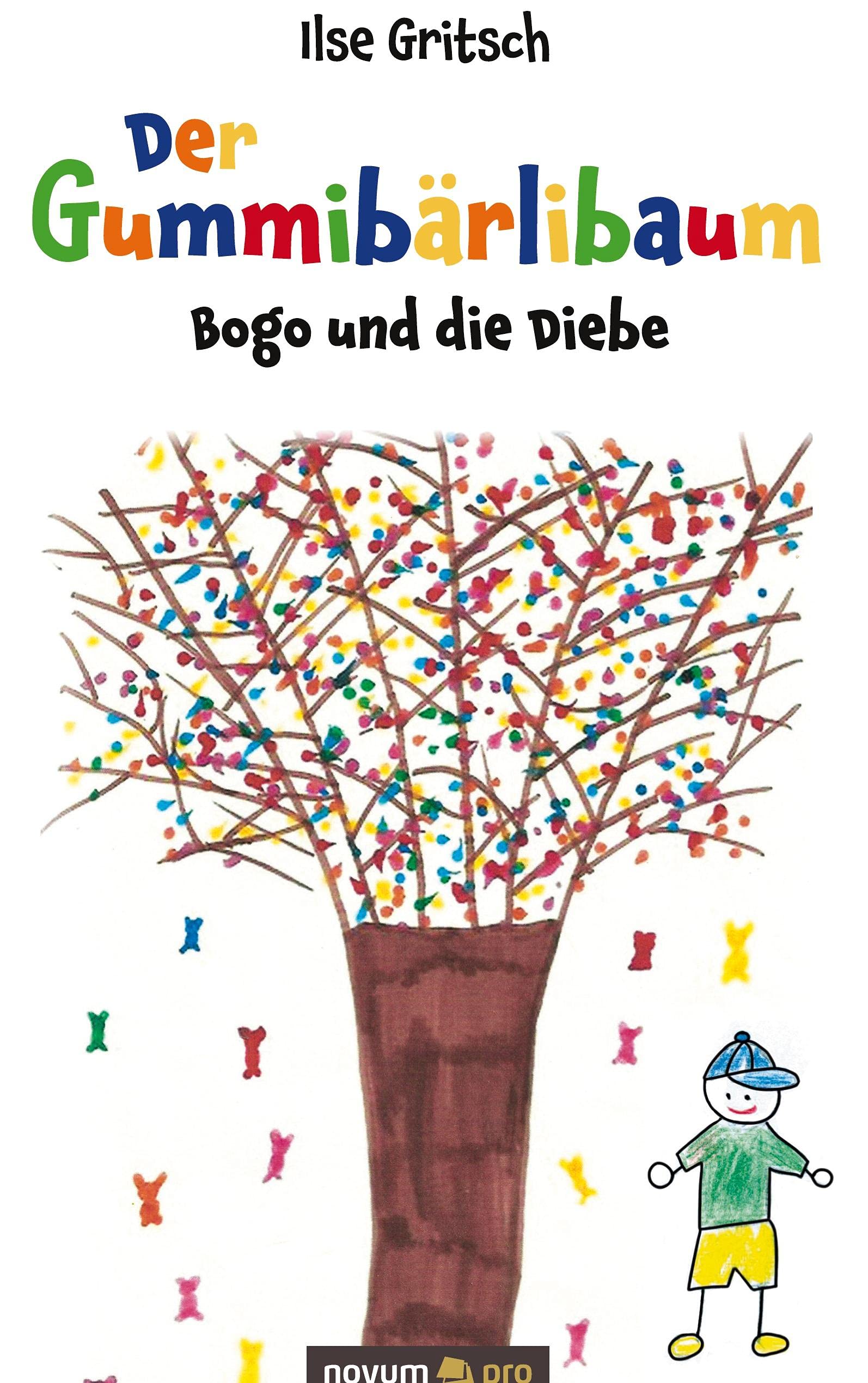 Der Gummibärlibaum: Bogo und die Diebe Fairy Tales & Legends