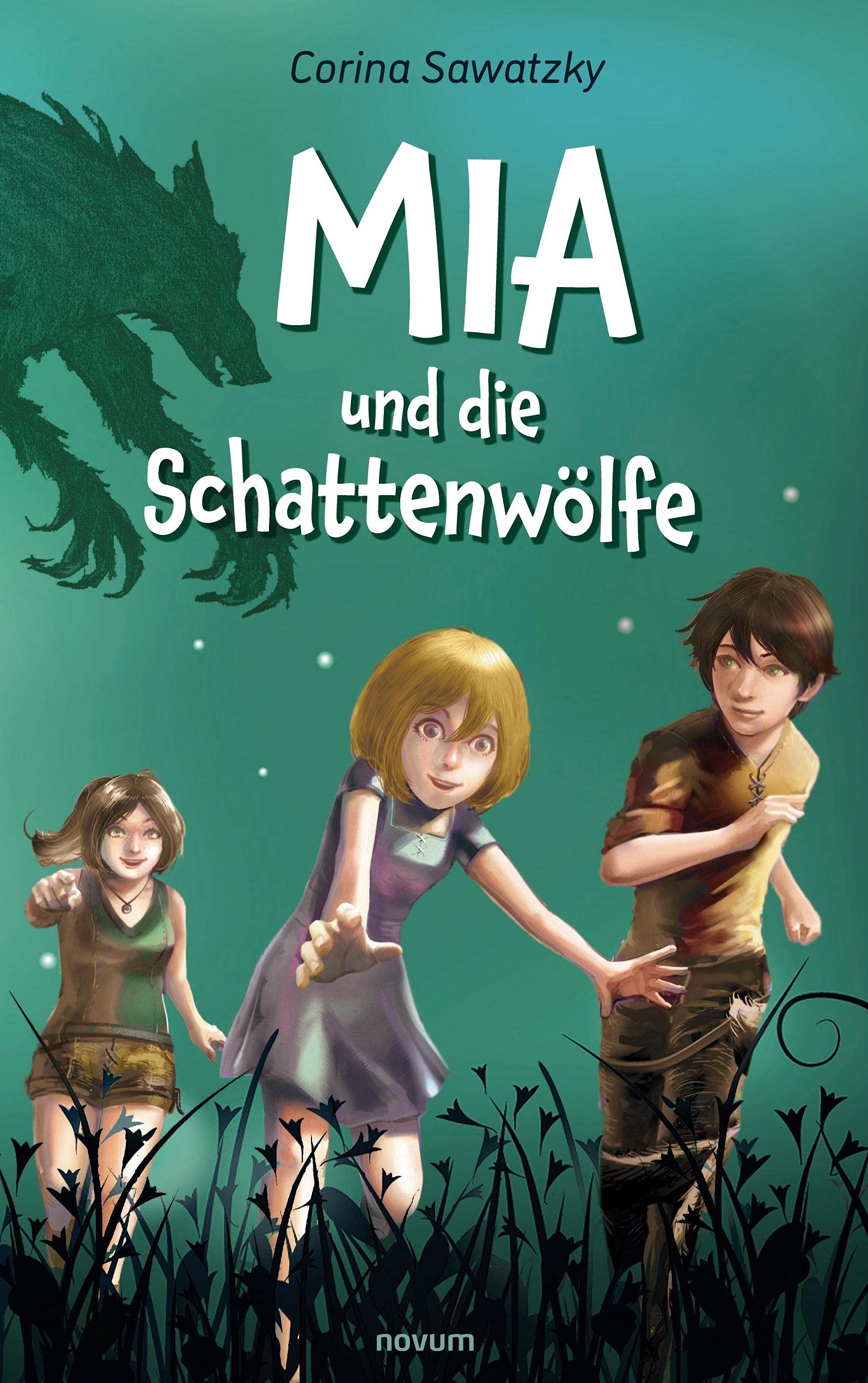 Mia und die Schattenwölfe Contemporary literature