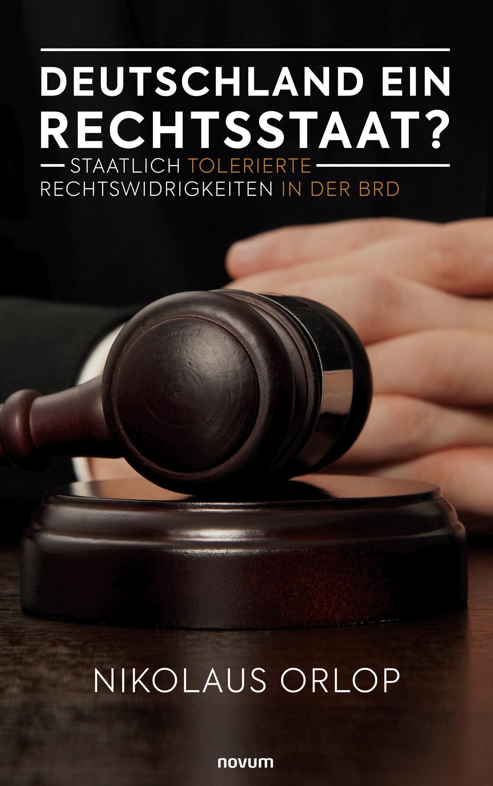 Deutschland ein Rechtsstaat? Contemporary literature