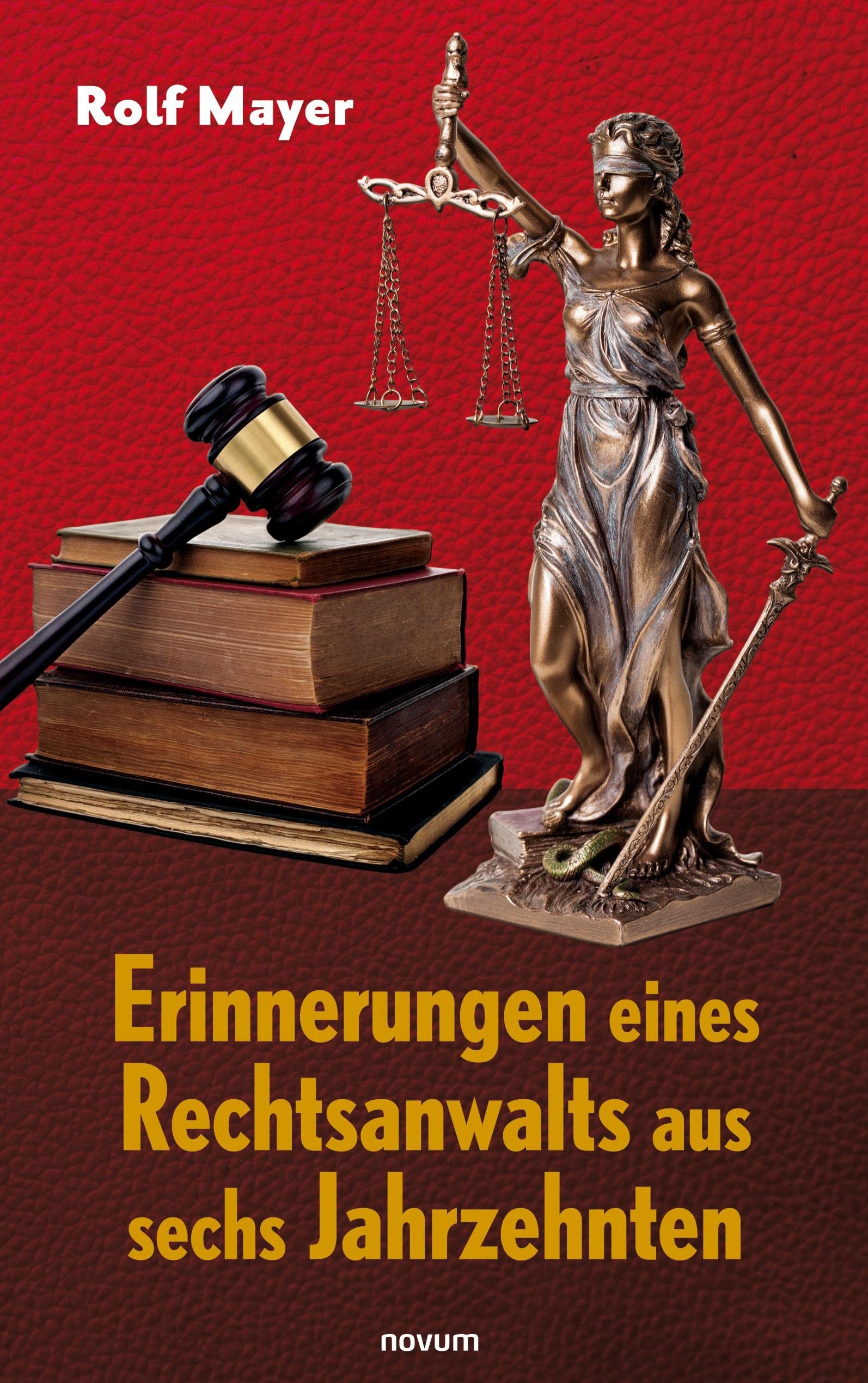 Erinnerungen eines Rechtsanwalts aus sechs Jahrzehnten Contemporary literature