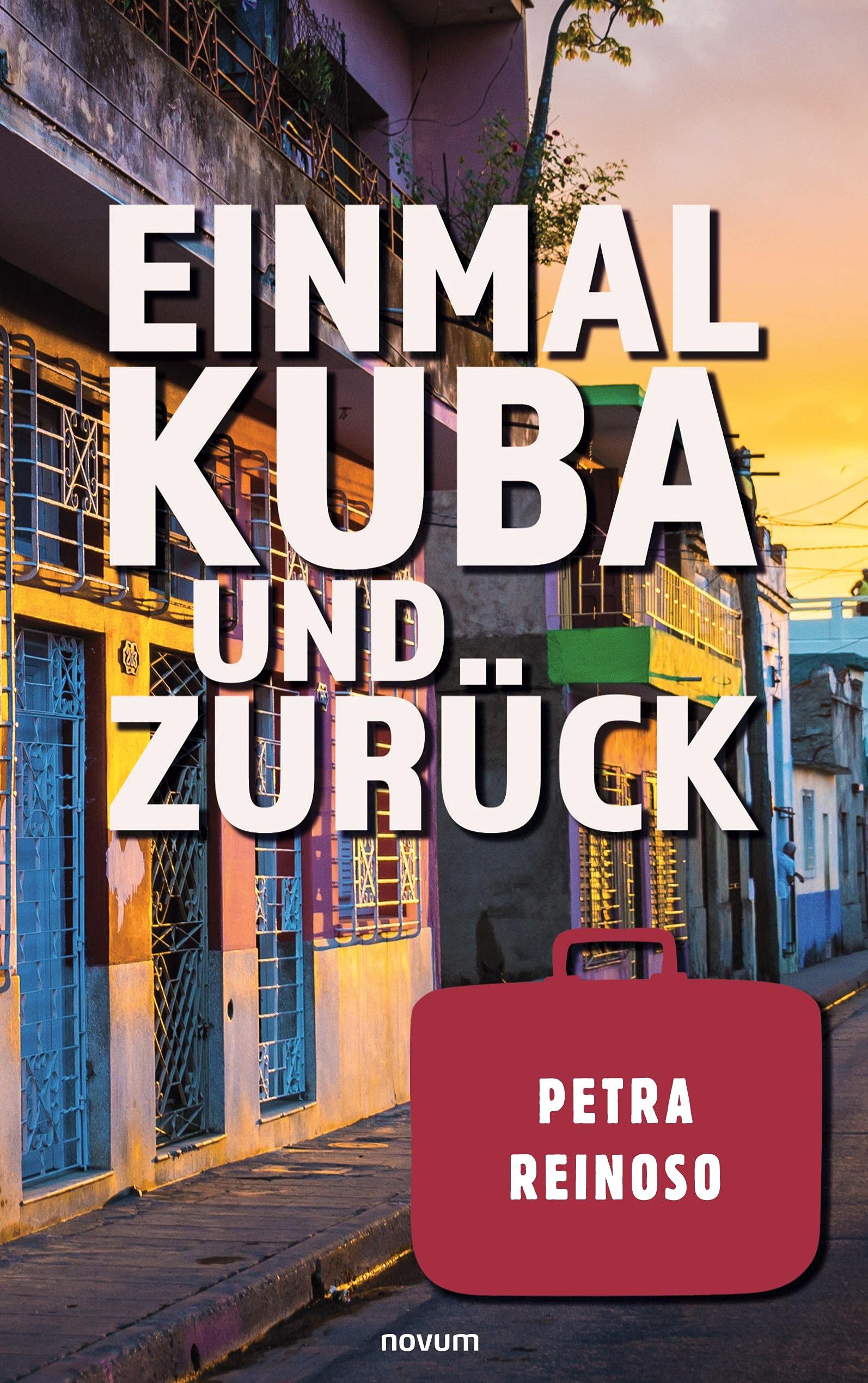 Einmal Kuba und zurück Contemporary literature