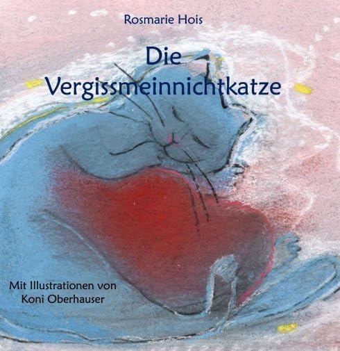 Die Vergissmeinnichtkatze Novels & Short Stories