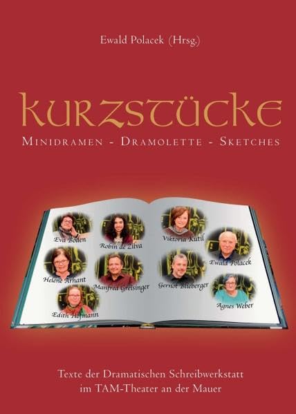 Kurzstücke: Minidramen - Dramolette - Sketches Poetry