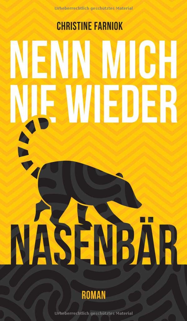 Nenn mich nie wieder Nasenbär Contemporary literature