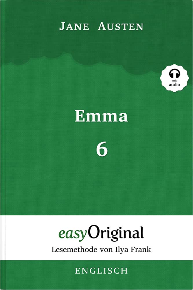 Emma - Teil 6 (Buch + Audio-Online) - Lesemethode von Ilya Frank - Zweisprachige Ausgabe Englisch-Deutsch Essays & Short Stories