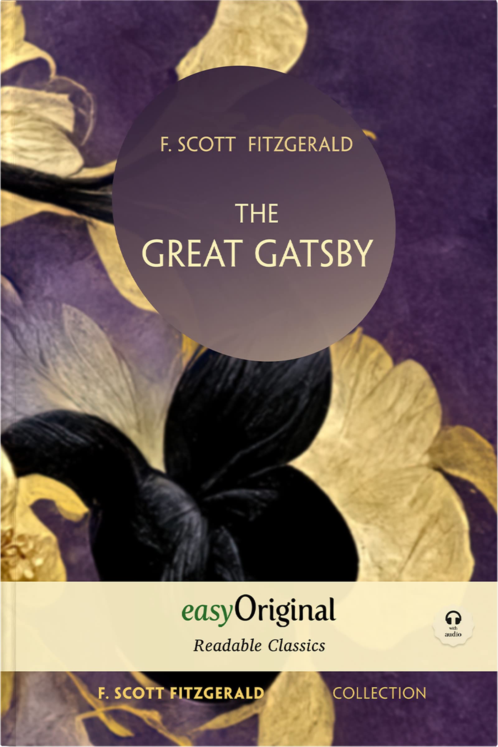The Great Gatsby (with audio-online) - Readable Classics - Unabridged english edition with improved readability, m. 1 Audio, m. 1 Audio: Improved ... high-quality print and premium white paper. Essays & Short Stories