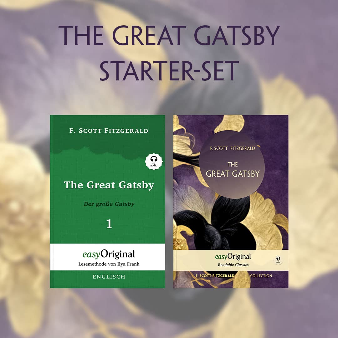 The Great Gatsby / Der große Gatsby (mit Audio-Online) - Starter-Set, m. 1 Audio, m. 1 Audio, 2 Teile: Lesemethode von Ilya Frank + Readable Classics Essays & Short Stories