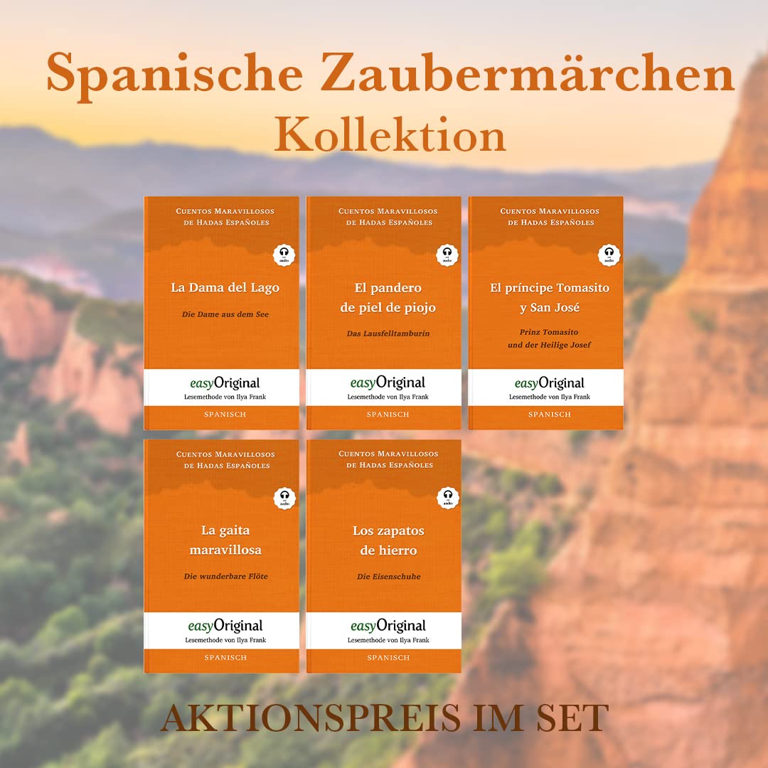 Spanische Zaubermärchen Kollektion (Bücher + 5 Audio-CDs) - Lesemethode von Ilya Frank: Ungekürzter Originaltext - Spanisch durch Spaß am Lesen ... - Lesemethode von Ilya Frank) Essays & Short Stories