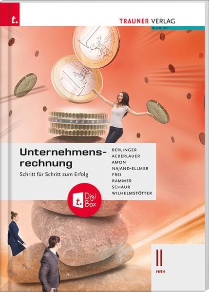 Unternehmensrechnung II HAK + TRAUNER-DigiBox Business, Finance & Career