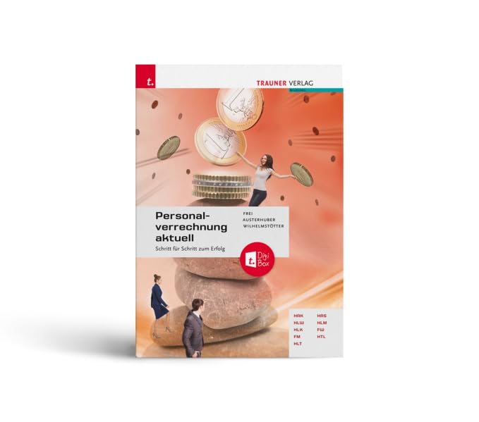 Personalverrechnung aktuell + TRAUNER-DigiBox Study Guides