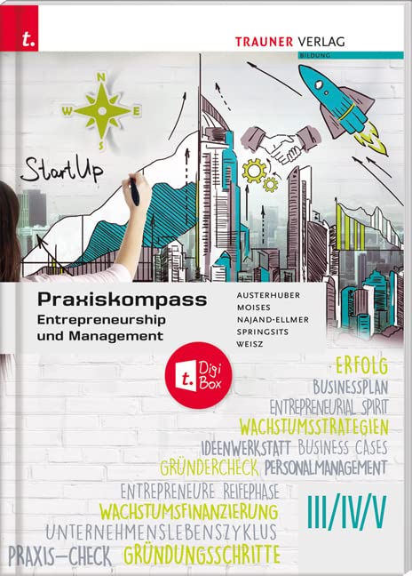 Praxiskompass Entrepreneurship III/IV/V + TRAUNER-DigiBox Business, Finance & Career