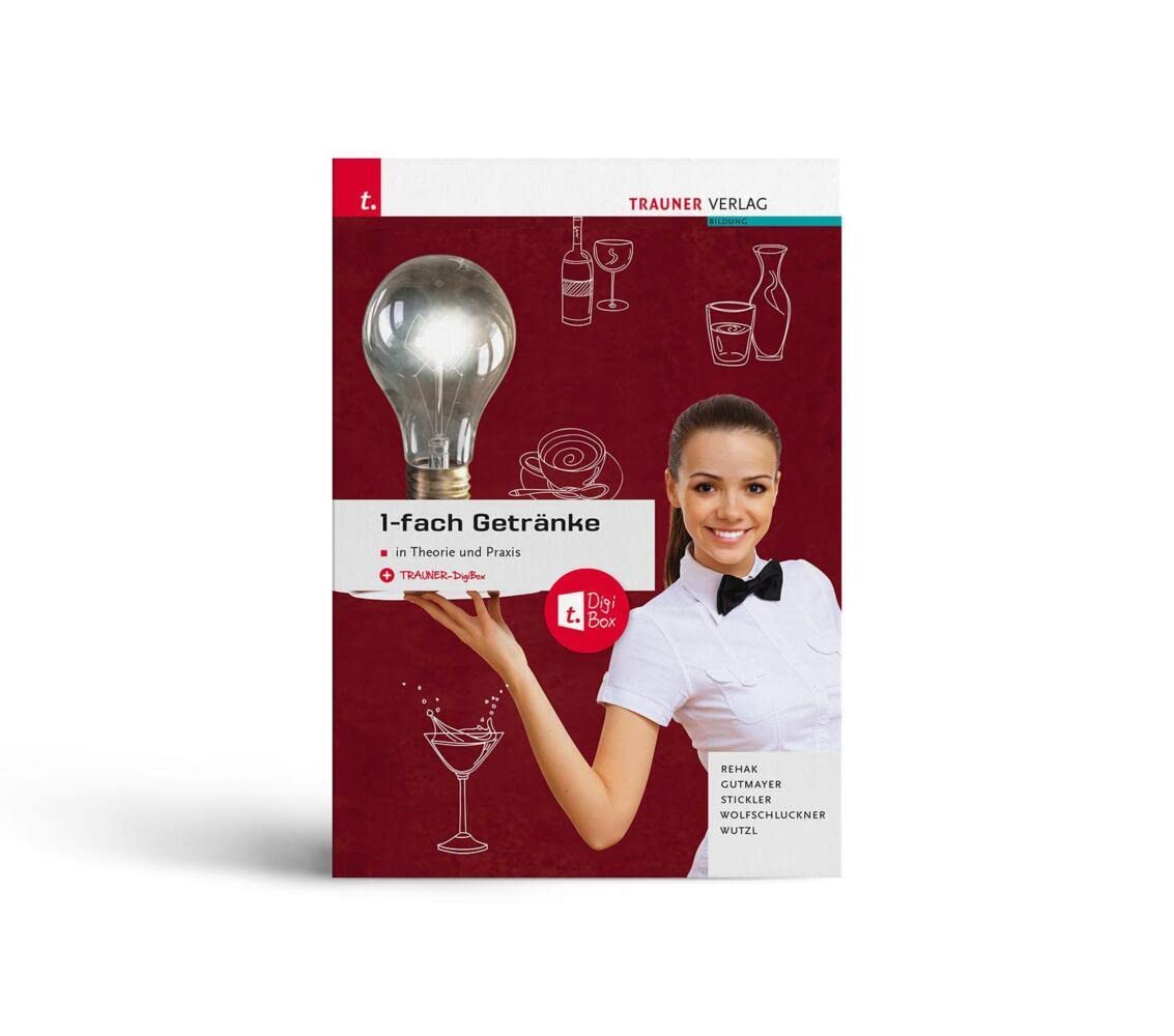 1-fach Getränke in Theorie und Praxis + TRAUNER-DigiBox Business, Finance & Career